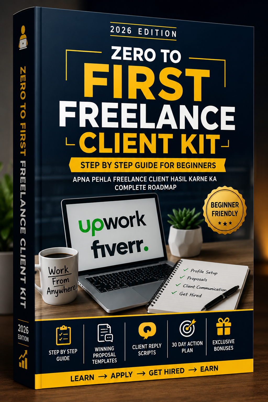 Zero to First Freelance Client Kit 2026